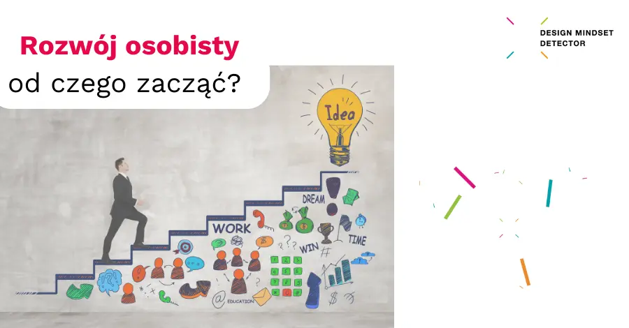 Rozwój osobisty – od czego zacząć?